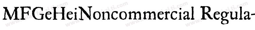 MFGeHeiNoncommercial Regula字体转换